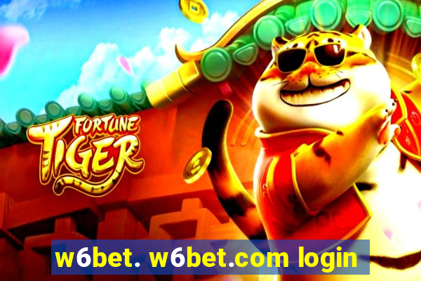 w6bet. w6bet.com login